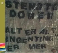 Stengte Dører Alt Er Alt Ingenting Er Mer (CD)