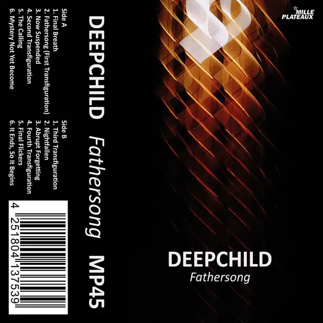 Deepchild Fathersong (MC) 