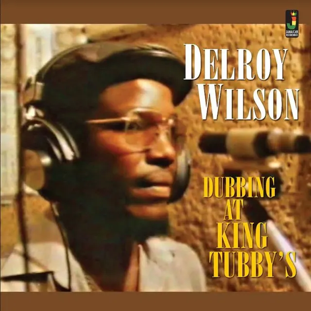 Delroy Wilson Dubbing At King Tubby's (LP) 