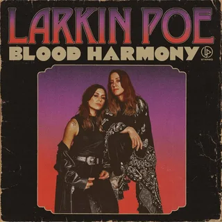Larkin Poe Blood Harmony - LTD (LP)
