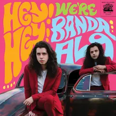 Banda AL9 Hey! Hey! We're Banda AL9 (LP)