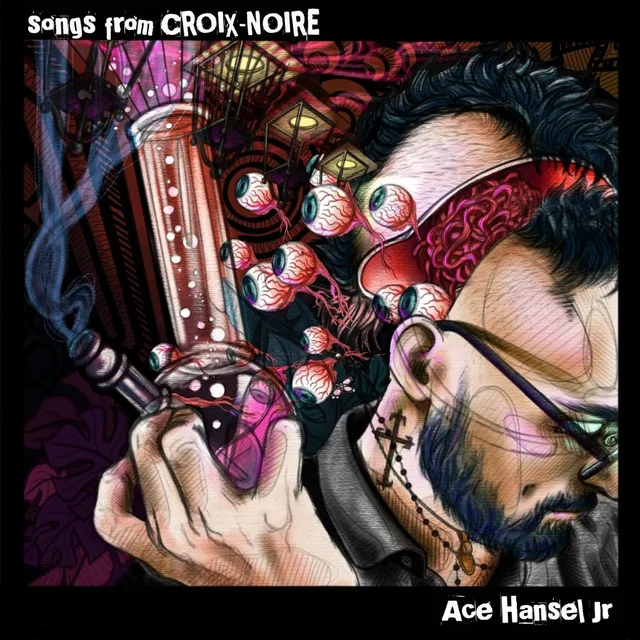 Ace Hansel Jr. Songs From Croix-Noire (LP) 