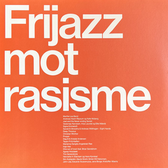 Diverse Artister Frijazz Mot Rasisme - LTD (2LP)