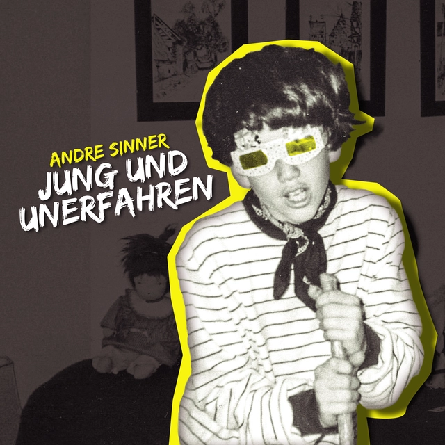 Andre Sinner Jung Und Unerfahren (LP) 