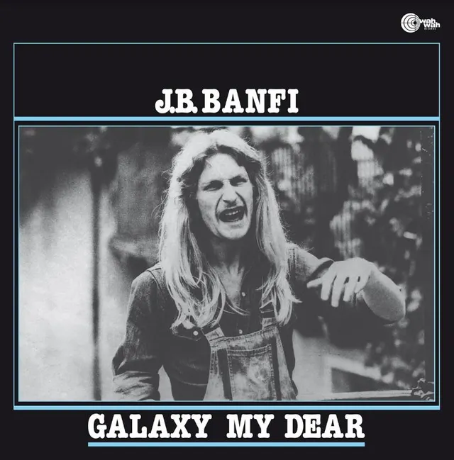 J.B. Banfi Galaxy My Dear (LP) 