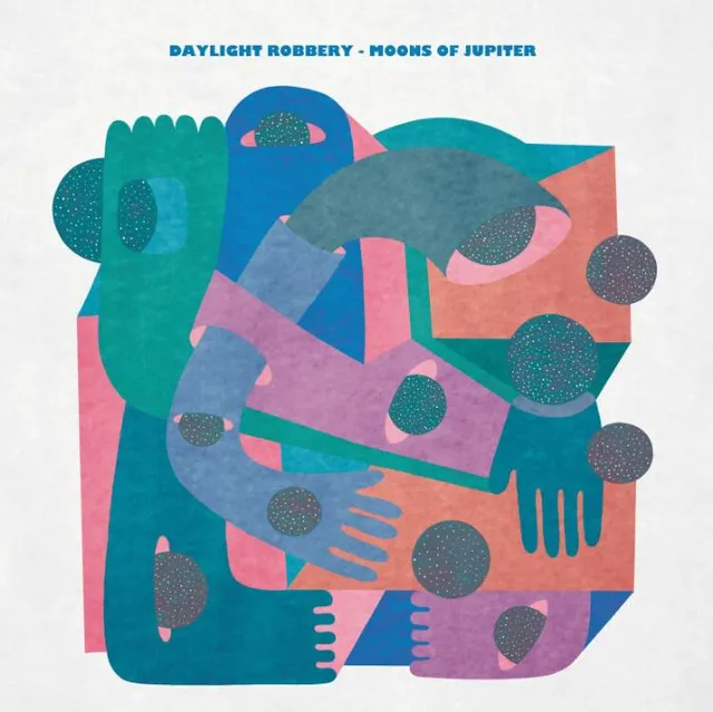 Daylight Robbery Moons Of Jupiter (LP) 