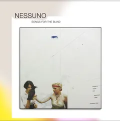 Nessuno Songs For The Blind (2LP)