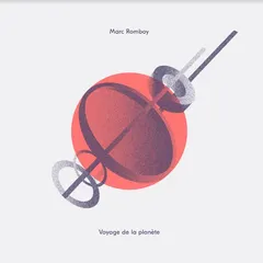 Marc Romboy Voyage De La Planete (2022…) (2LP)