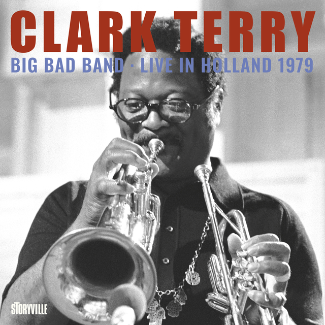 Clark Terry's Big Bad Band Live In Holland (CD) 