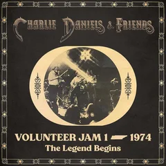 Charlie Daniels &amp; Friends Volunteer Jam 1, 1974: The Legend… (CD)