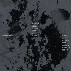 Vladislav Delay Isoviha (LP)