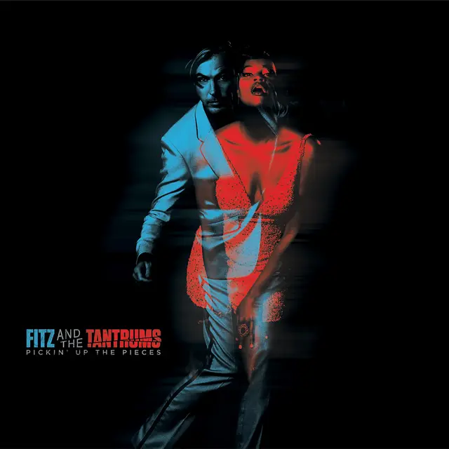 Fitz And The Tantrums Pickin’ Up The Pieces (LP) 