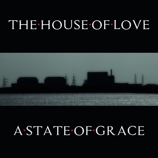 The House Of Love A State Of Grace - LTD (2 x 10")