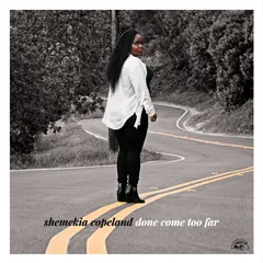 Shemekia Copeland Done Come Too Far - LTD (LP)