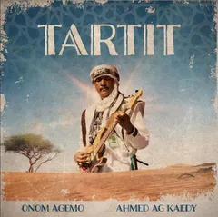 Onom Agemo &amp; Ahmed Ag Laedy Tartit (LP)