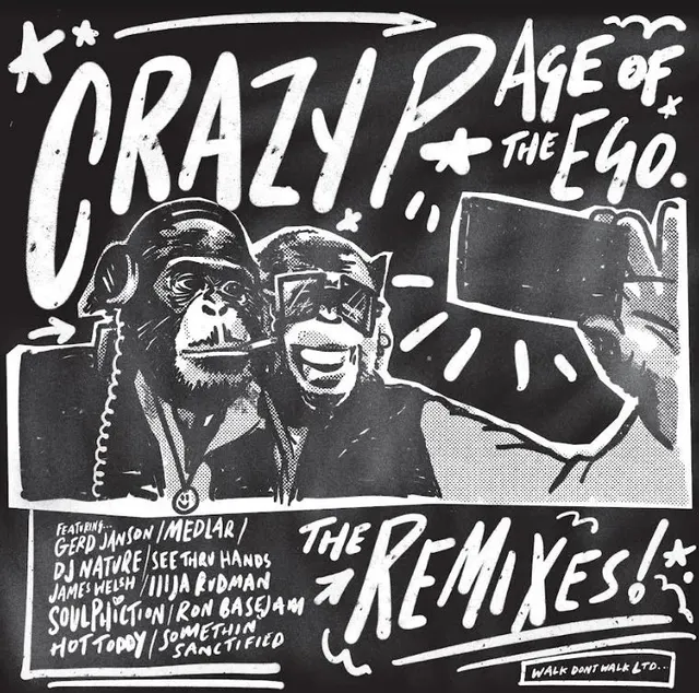 Crazy P Age Of The Ego (The Remixes) (3LP) 
