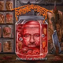 Formaldehydist Pickled For Posterity (LP)