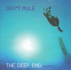 Gov't Mule The Deep End Volume One (2LP)