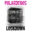 Polardegos Lockdown EP (12")