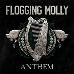 Flogging Molly Anthem - LTD (LP)