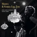 Hilde Louise Asbjørnsen &amp; Anders Aarum Movies &amp; Stories Like This (CD)