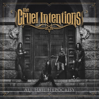 The Cruel Intentions All Hail Hypocrisy (LP)