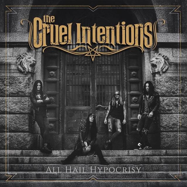 The Cruel Intentions All Hail Hypocrisy (CD) 