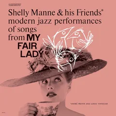 Shelly Manne &amp; His Friends My Fair Lady - LTD (LP)