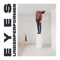 Eyes Underperformer - LTD (LP)