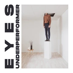 Eyes Underperformer - LTD (LP)
