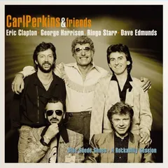 Carl Perkins &amp; Friends Blue Suede Shoes: A Rockabilly… (LP)