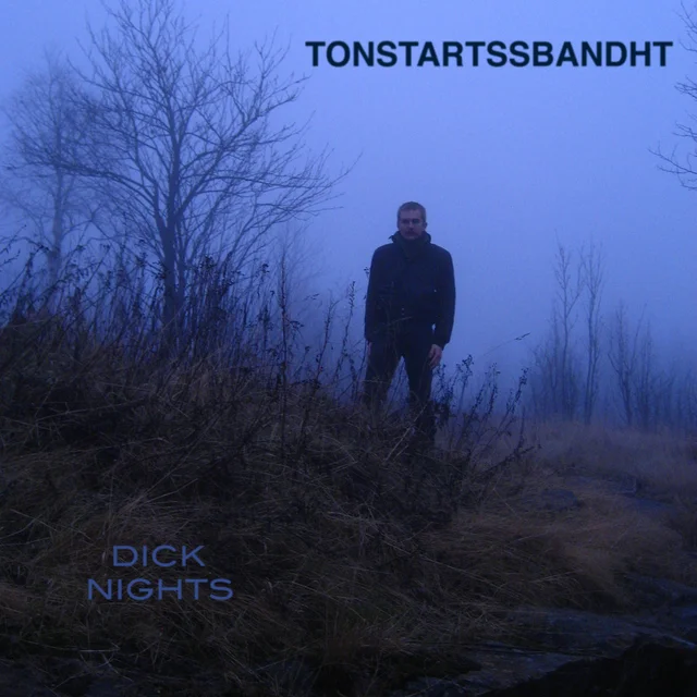 Tonstartssbandht Dick Nights - LTD (LP) 