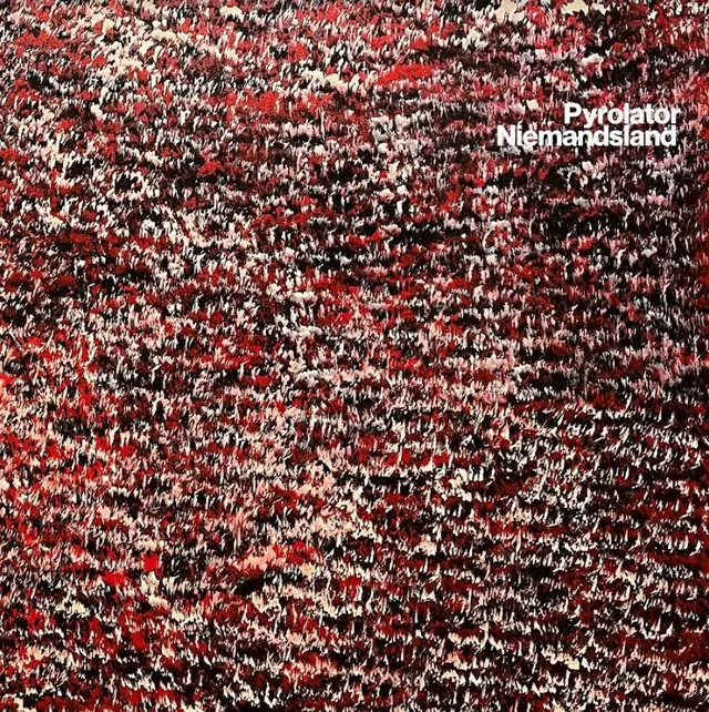 Pyrolator Niemandsland (LP) 