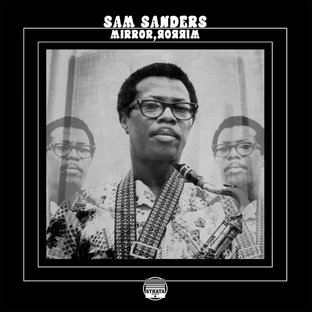 Sam Sanders Mirror, Mirror (2LP) 