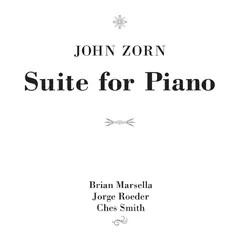 John Zorn Suite For Piano (CD)