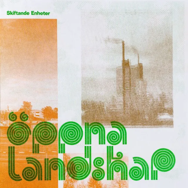 Skiftande Enheter Öppna Landskap EP - LTD (7") 