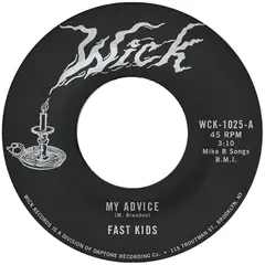 Fast Kids My Advice/Out Of State Plates (7")