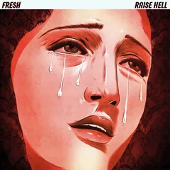 Fresh Raise Hell (LP)