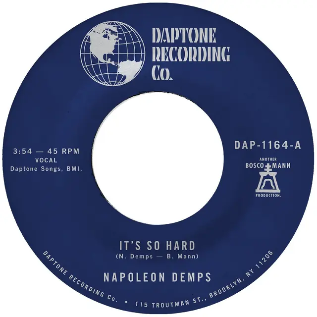 Napoleon Demps It's So Hard/It's So Hard (Part 2) (7") 