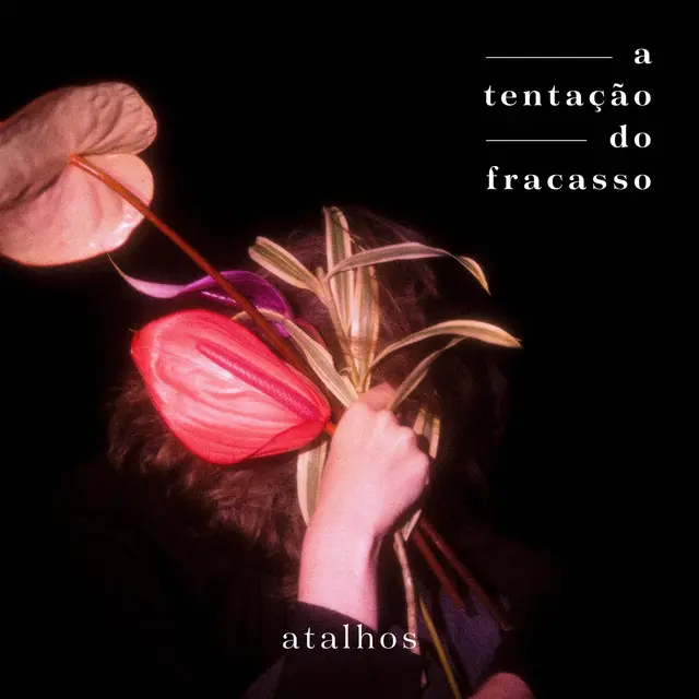 Atalhos A Tentaçao Do Fracasso (LP) 
