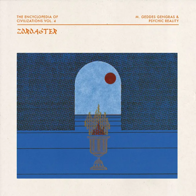 M. Geddes Gengras & Psychic Reality The Encyclopedia Of Civilizations… (LP) 