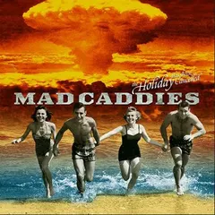 Mad Caddies The Holiday Has Been Cancelled (10")