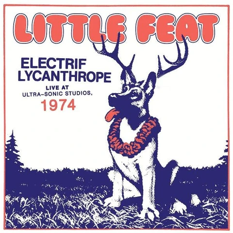 Little Feat Electrif Lycanthrope - Live At… (2LP) 