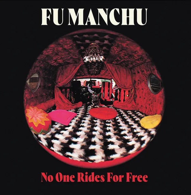 Fu Manchu No One Rides For Free (CD) 