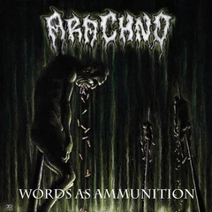 Arachno Words As Ammunition (LP)