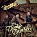 The Doobie Brothers Liberté (LP)