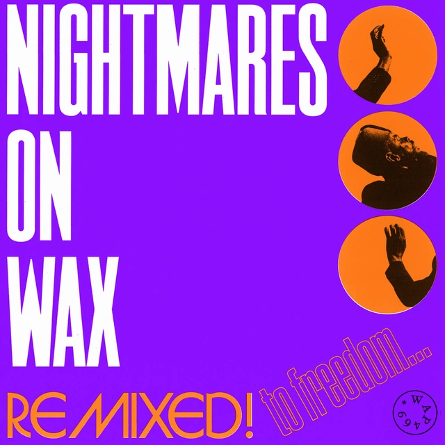 Nightmares On Wax Remixed! To Freedom… - LTD (12") 
