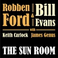 Robben Ford &amp; Bill Evans The Sun Room (LP)