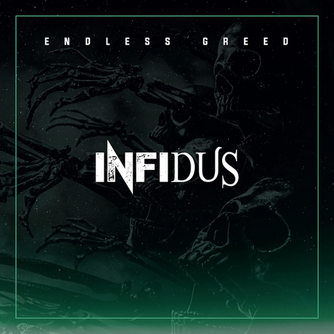 Infidus Endless Greed (CD) 