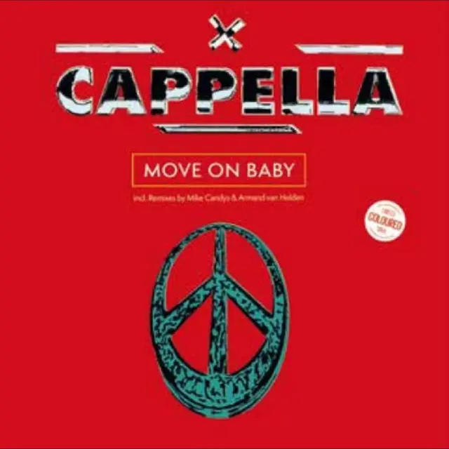 Cappella Move On Baby - LTD (12") 